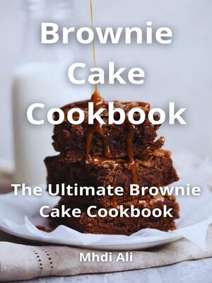 cover image of Brownie Cake Cookbook